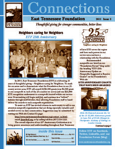 Connections East Tennessee Foundation 2011 Issue 2  Thoughtful giving for stronger communities, better lives