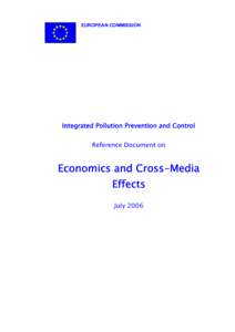 EUROPEAN COMMISSION  Integrated Pollution Prevention and Control Reference Document on  Economics and Cross-Media