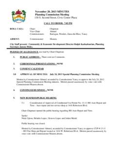 November 20, 2013 MINUTES Planning Commission Meeting 130 S. Second Street, Civic Center Plaza CALL TO ORDER: 7:02 PM ROLL CALL: