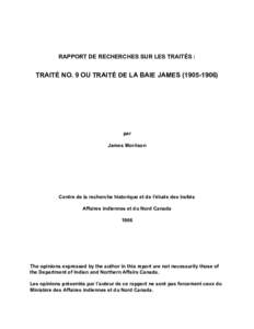 RAPPORT DE RECHERCHES SUR LES TRAITÉS :  TRAITÉ NO. 9 OU TRAITÉ DE LA BAIE JAMES[removed]par James Morrison