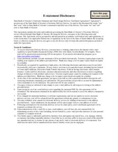 E-statement Disclosures  Save this page for your records.  State Bank of Alcester’s Electronic Statement and Check Image Delivery Enrollment Agreement (“Agreement”)