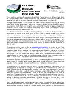 Fact Sheet Byers Lake Public Use Cabins Denali State Park  Division of Parks & Outdoor Recreation