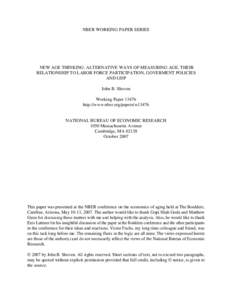 New Age Thinking Alternative Ways of Measuring Age, Their Relationship to Labor Force Participation, Goverment Policies and GDP