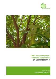 CABI annual report & financial statements 31 December 2013 www.cabi.org
