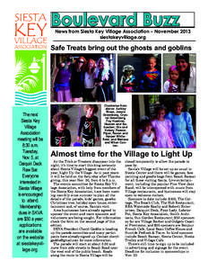Boulevard Buzz  News from Siesta Key Village Association – November 2013 siestakeyvillage.org  Safe Treats bring out the ghosts and goblins