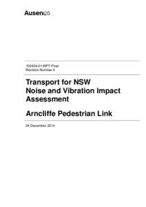 Noise regulation / Arncliffe / Noise / Noise pollution / Suburbs of Sydney / Arncliffe /  New South Wales