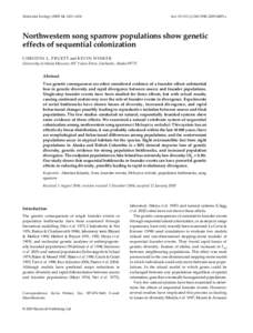 Molecular Ecology[removed], 1421–1434  doi: [removed]j.1365-294X[removed]x Northwestern song sparrow populations show genetic effects of sequential colonization