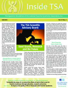 Inside TSA The Quarterly Newsletter of the national Tourette Syndrome Association, Inc. Fall 2013 The TSA Scientific Advisory Board (SAB) is a panel of extraordinary scientists providing advice and