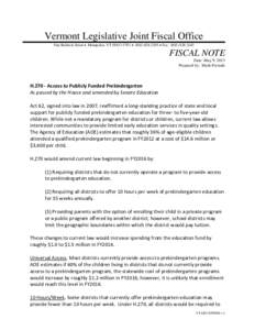 Vermont Legislative Joint Fiscal Office One Baldwin Street  Montpelier, VT[removed]  ([removed]  Fax: ([removed]FISCAL NOTE Date: May 9, 2013 Prepared by: Mark Perrault