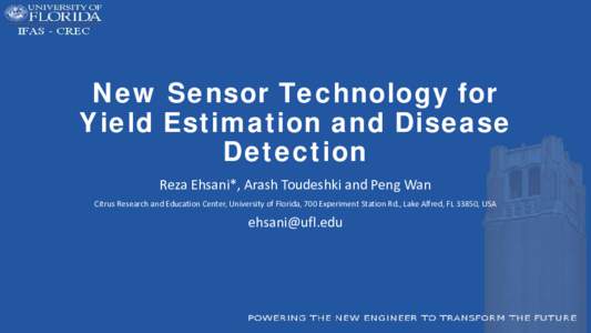 New Sensor Technology for Yield Estimation and Disease Detection