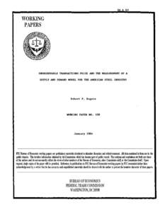 Unobservable Transactions Price And The Measurement Of A Supply And Demand Model For The American Steel Industry