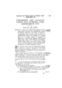 UNIVERSITY AND COLLEGE LANDS AND VICTORIA PARK (AMENDMENT) ACT. Act No. 36, 1937. An Act to carry into effect the exchange of cer­ tain land between the Municipal Council