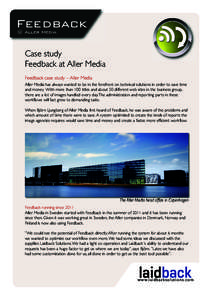 Feedback @ Aller Media Case study Feedback at Aller Media Feedback case study – Aller Media