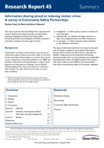 Research Report 45	  Summary Information sharing aimed at reducing violent crime: A survey of Community Safety Partnerships