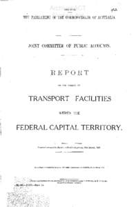 Report on the Subject of Transport Facilities Within the Federal Capital Territory - 22nd March 1928