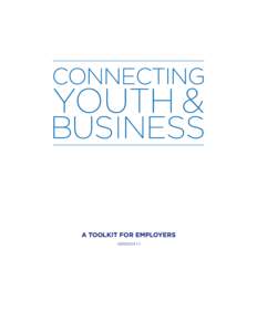 This toolkit was created by Gap Inc. with the support of McKinsey & Company, Corporate Voices for Working Families, and the Taproot Foundation. The toolkit supports the work of the White House Council on Community Solut