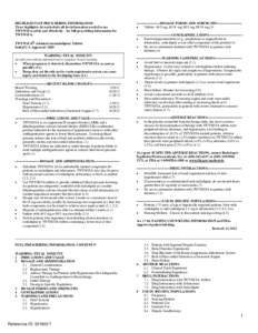 HIGHLIGHTS OF PRESCRIBING INFORMATION These highlights do not include all the information needed to use TWYNSTA safely and effectively. See full prescribing information for TWYNSTA. TWYNSTA® (telmisartan/amlodipine) Tab