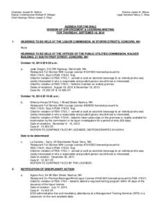 Chairman Joseph W. Mollica Deputy Commissioner Michael R. Milligan Chief Hearings Officer Joseph S. Plaia Director James M. Wilson Legal Assistant Nancy C. Shea