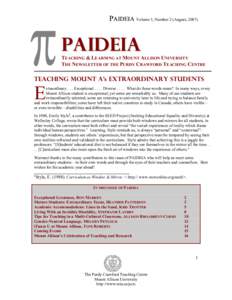 PAIDEIA Volume 3, Number 2 (August, [removed]PAIDEIA TEACHING & LEARNING AT MOUNT ALLISON UNIVERSITY THE NEWSLETTER OF THE PURDY CRAWFORD TEACHING CENTRE