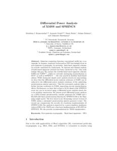 Differential Power Analysis of XMSS and SPHINCS Matthias J. Kannwischer1,2 , Aymeric Genêt3,4 , Denis Butin1 , Juliane Krämer1 , and Johannes Buchmann1 1
