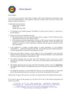 “First In Service”  Dear Landlord: As a courtesy to our customers, Alpena Power Company (APC) offers landowners the opportunity to sign up for our Landlord Program. The completion of this form will allow APC to list 