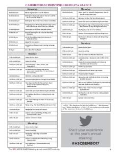 CAREER ENHANCEMENT PROGRAMS AT A GLANCE Saturday 9:00-10:15 am 		 Mentoring Keynote: Isiah M. Warner 10:30-11:30 am		 Getting into Graduate School: The Do’s and the 	 			 Don’ts and the What If’s