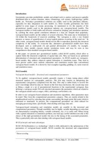 Introduction Geostatistics provides probabilistic models and related tools to analyse and process spatially distributed data in various domains: mines, climatology, soil science, hydrogeology, public health, etc. Nowaday