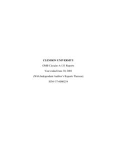 CLEMSON UNIVERSITY OMB Circular A-133 Reports Year ended June 30, 2003 (With Independent Auditor’s Reports Thereon) EIN# [removed]
