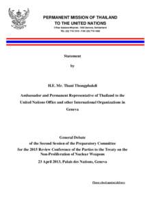 PERMANENT MISSION OF THAILAND TO THE UNITED NATIONS 5 Rue Gustave-Moynier, 1202 Geneva, Switzerland TEL[removed] • FAX[removed]Statement