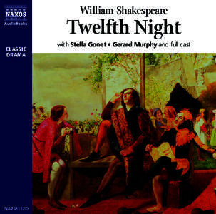 William Shakespeare  Twelfth Night CLASSIC DRAMA