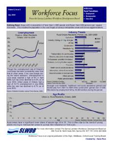 Volume 5, Issue 2 July, 2010 In this Issue:  Workforce Focus