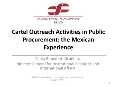 Healthcare in Mexico / Supply chain management / Economics / International trade / Organisation for Economic Co-operation and Development / Government procurement / Institute for Social Security and Services for State Workers / Bid rigging / Procurement / Business / Anti-competitive behaviour / Government of Mexico