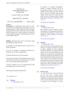 Linde v. Arab Bank, PLC, 262 F.R.D[removed]For purposes of a subpoena commanding a nonparty to produce documents that are in its possession, custody, or control, control is defined not only as possession, but as the