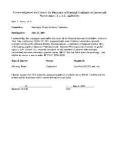 Acknowledgement and Consent for Disclosure of Potential Conflict(s) of Interest and Waiver under 18 U.S .C. §208(b)(3) John T. Farrar, M.D. Committee: