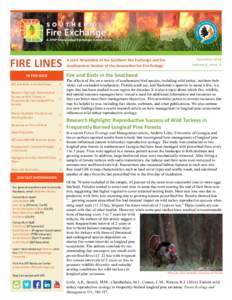 FIRE LINES Fire and Birds in the Southeast 1  Research Highlight: Reproductive