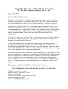 Support for Bennet-Ayotte  (“Tenant  Star”) Amendment S. Amdtto Shaheen-Portman Bill (SSeptember 11, 2013 Members of the United States Senate: We represent real estate owners, developers, building ma