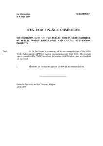 For discussion on 8 May 2009 FCR[removed]ITEM FOR FINANCE COMMITTEE