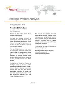 27 May 2015 | Vol. 6, № 19.  From the Editor’s Desk Dear FDI supporters, Welcome to this week’s edition of the Strategic Weekly Analysis.
