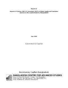 Report on Impacts of Cyclone Sidr (15 November[removed]on Water Supply and Sanitation Services in the coastal districts of Bangladesh May 2009