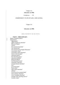 Chapter 163. Education ActCertified on: / /20 . INDEPENDENT STATE OF PAPUA NEW GUINEA.  Chapter 163.