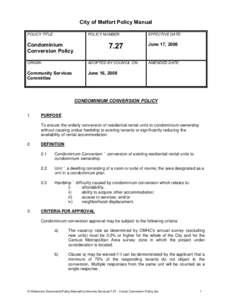City of Melfort Policy Manual POLICY TITLE: POLICY NUMBER:  Condominium