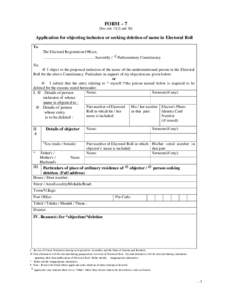 Elections / Electoral roll / Conscientious objector / Conscription in the United States / Patent application / Electoral Registration Officer / Identity document / National Register of Citizens of India / Anonymous elector