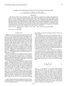   The Astrophysical Journal, 644: L145L148, 2006 June 20 䉷 2006. The American Astronomical Society. All rights reserved. Printed in U.S.A.  A MODEL FOR SPONTANEOUS ONSET OF FAST MAGNETIC RECONNECTION