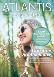 Summer Season 2016 atlantisbygiardino.ch EURO International