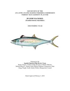 Sport fish / Stock assessment / Fisheries / Magnuson–Stevens Fishery Conservation and Management Act / Mackerel / Atlantic Spanish mackerel / Bycatch / King mackerel / Overfishing / Fish / Fisheries science / Scombridae