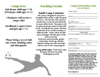 Camp Fees:  Teaching Format