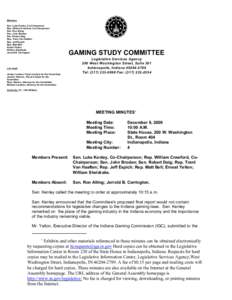 Members Sen. Luke Kenley, Co-Chairperson Rep. William Crawford, Co-Chairperson Sen. Ron Alting Sen. John Broden Sen. Robert Deig