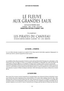 LES FILMS DU PARADOXE  le fleuve aux grandes eaux UN FILM DE FRÉDÉRIC BACK CANADAMN - COULEUR