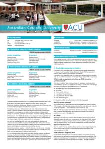 Australian Catholic University QQ All Enquiries QQ OPEN DAYS  tel: