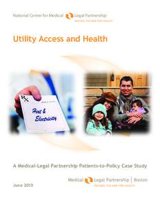 National Center for Medical  Legal Partnership Utility Access and Health